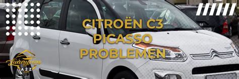 Veelvoorkomende problemen met de Citroën C3 Picasso Gedetailleerd