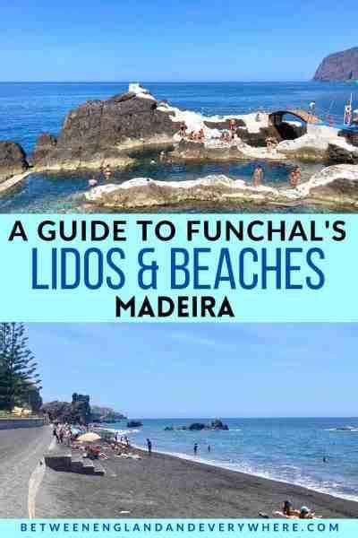 A Complete Guide To The 9 Lidos And Beaches In Funchal Madeira