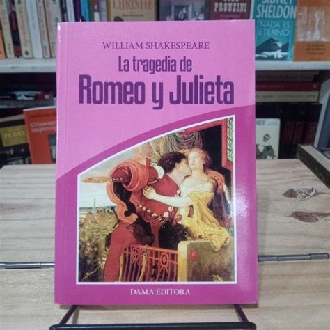 La Tragedia De Romeo Y Julieta William Shakespeare Nuevo Libros