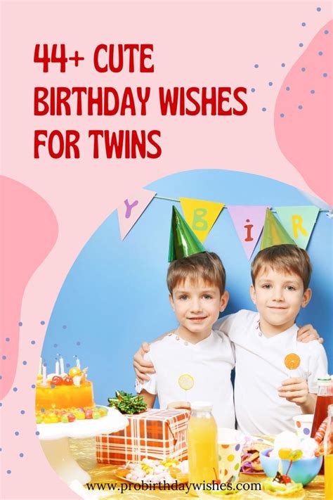 Birthday Wishes To Twins Girl And Boy Kay Kimmie