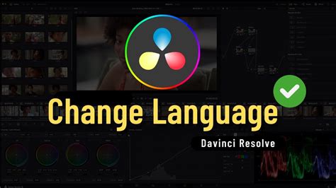 How To Change Language In Davinci Resolve 185 Youtube