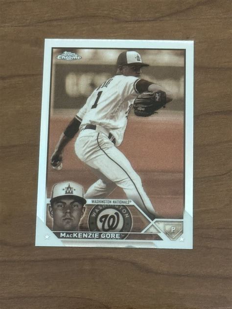 Topps Chrome Sepia Refractor Mackenzie Gore Nationals Baseball