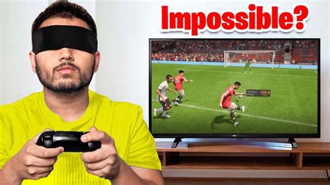 I Won A Game Of FIFA Blindfolded YouTube