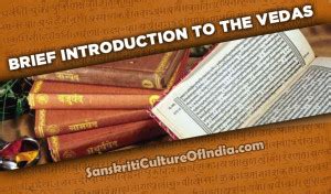 Brief Introduction to the Vedas | Sanskriti - Hinduism and Indian Culture Website