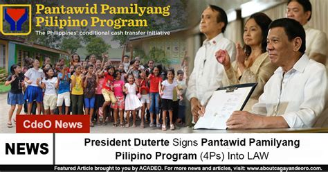 President Duterte Signs Pantawid Pamilyang Pilipino Program 4ps Into Law