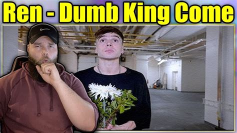 FIRST LISTEN TO Ren Dumb King Come King Dotta Diss REACTION