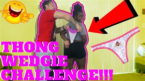 Wedgie Challenge Part 3 Thong Edition Youtube