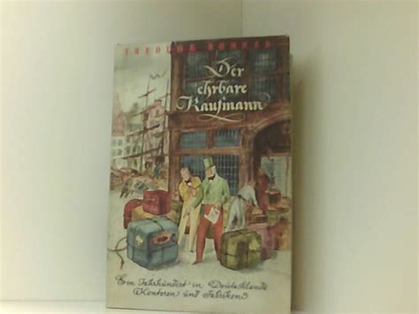 Der Ehrbare Kaufmann Ein Jahrhundert Deutscher Wirtschaft By Bohner