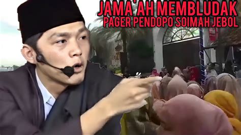 Jama Ah Membludak Pager Pendopo Soimah Jebol Gus Iqdam Terbaru