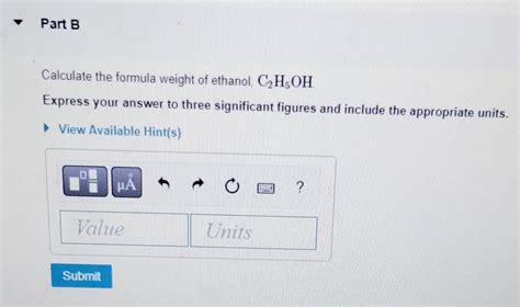 Solved The formula weight or formula mass of a substance is | Chegg.com