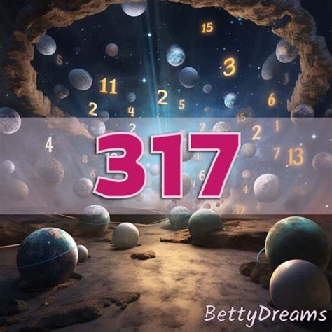 317 Angel Number Surprising And Powerful Meanings Bettydreams