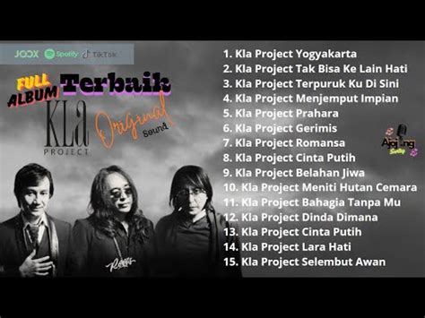 Kla Project Full Album Yogyakarta Tak Bisa Ke Lain Hati Lagu Pop