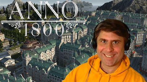 Anno 1800 Neustart 2024 Folge 021 10 Mio Einwohner Ziel