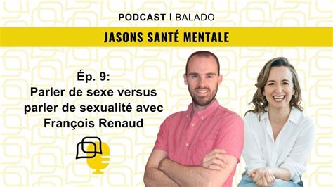 Ép 9 ǀ Jasons Santé Mentale ǀ Parler De Sexe Versus Parler De Sa