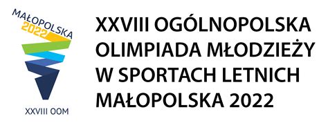 Xxviii Ogólnopolska Olimpiada Młodzieży W Sportach Letnich Małopolska