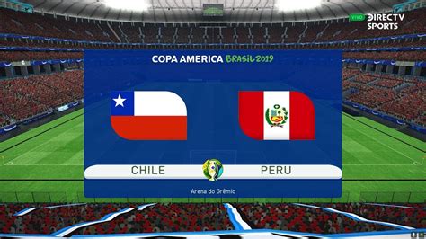 CHILE X PERU COPA AMÉRICA 2019 SEMIFINAL 03 07 2019 PES 2017