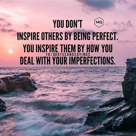 Inspire Others Quotes Images 26 Motivational Quotes To Inspire You To