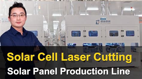 Solar Cell Laser Cutting Machine Ndc Solar Cell Cutter Solar Panel Manufacturing Process