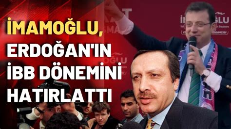 İmamoğlu dan Erdoğan a Çok geziyorsun yanıtı YouTube