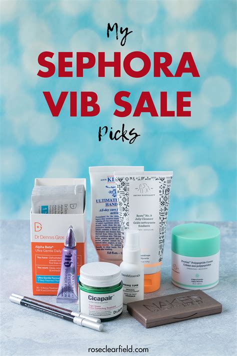 My Sephora VIB Sale Picks • Rose Clearfield