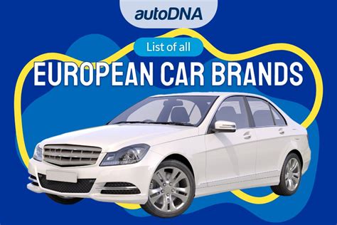 List of all European Car Brands