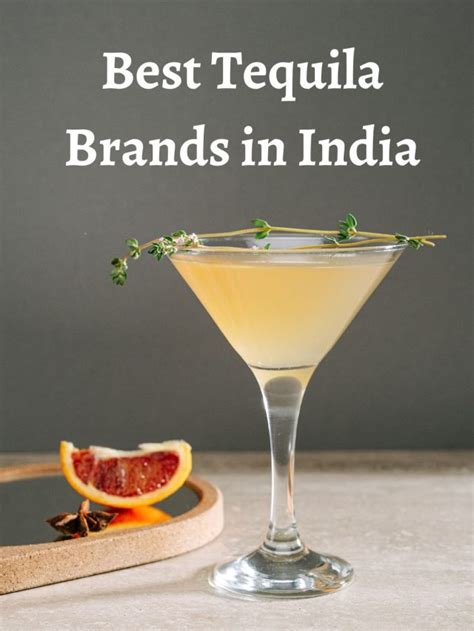 Best Tequila Brands in India - India Darpan