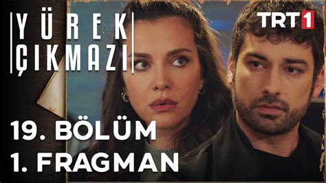 Yürek Çıkmazı 19 Bölüm 1 Fragman Dailymotion Video