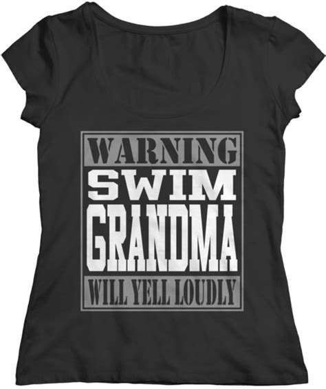 Buy Warning Swim Grandma Will Yell Loudly Active Shirt Clipart