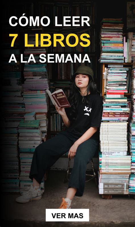 Cómo Leer Varios Libros A La Semana Lectura Veloz Lectura Rápida