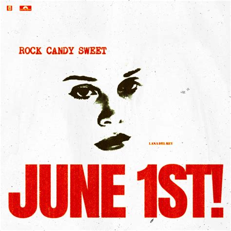 Rock Candy Sweet (Concept Promotional Poster) : r/lanadelrey