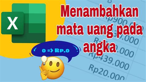 Tips Tutorial Cara Membuat Format Mata Uang Rupiah Otomatis Di Excel