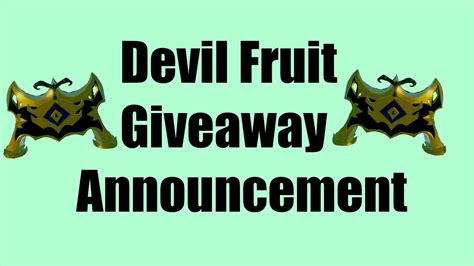 GPO Devil Fruit Giveaway Announcement YouTube