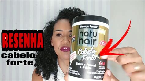 CREME DE PENTEAR CABELO FORTE NATU HAIR RESENHA YouTube