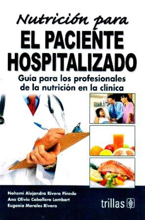 Nutrición para el paciente hospitalizado en LALEO