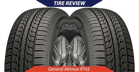 General Altimax Rt Tire Review Carshtuff