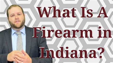 What Is A Firearm In Indiana Youtube