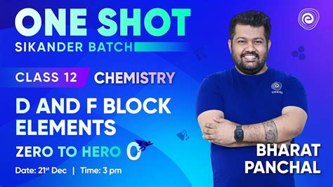 D And F Block Elements In One Shot Chemistry Cbse Class