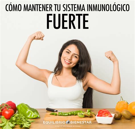 C Mo Mantener Tu Sistema Inmunol Gico Fuerte Acupuntura Y Coaching En