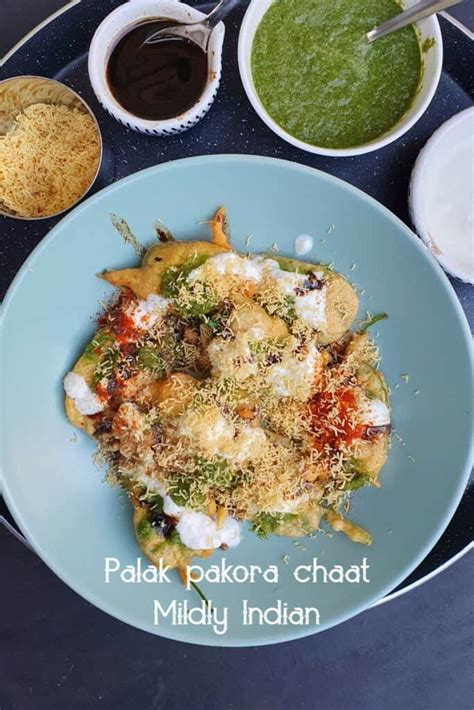 Palak pakora chaat – Mildly Indian