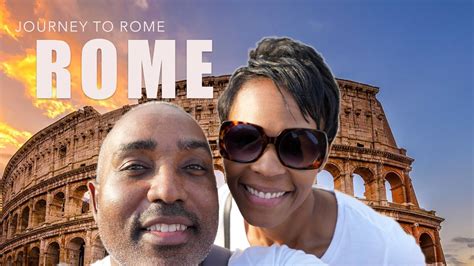 Adventures In Rome Exploring Iconic Sites And Culinary Delights Youtube