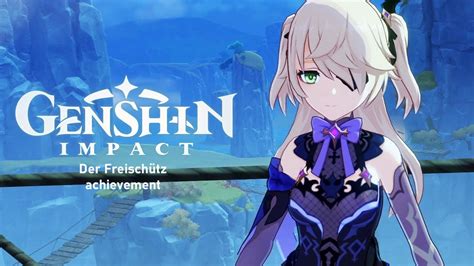 Genshin Impact How To Get The Der Freisch Tz Achievement Youtube