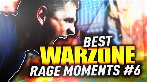 Ultimate Warzone Rage Moments 6 Proximitydeath Chat Best Warzone Rage