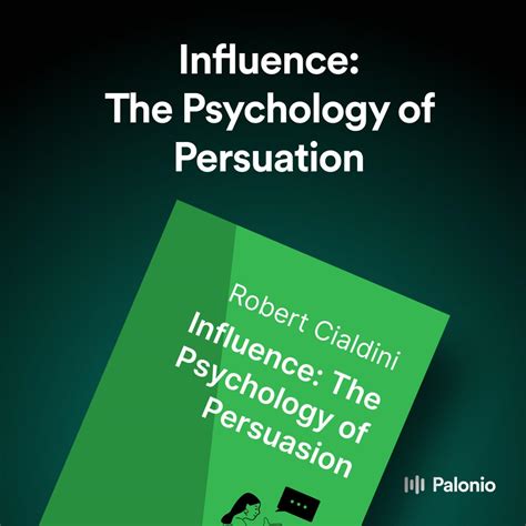 Influence The Psychology Of Persuasion By Robert Cialdini Listen Notes