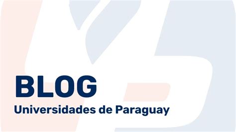 Mejores Universidades Para Estudiar Veterinaria En Paraguay En El