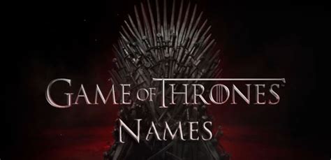 Game of Thrones Names | CharacterNames.com