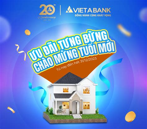 VietABank triển khai chương trình ưu đãi lãi suất cho vay Ưu đãi tưng