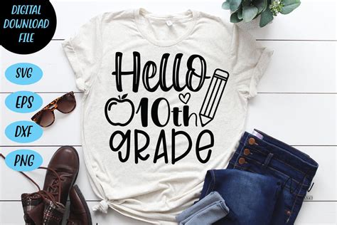 Hello Tenth Grade Svg 10th Grade Cricut Teacher T Shirt Svg So Fontsy