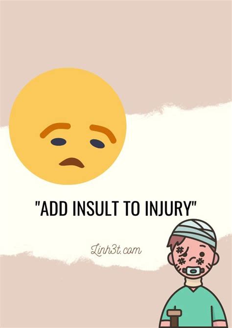 Add insult to injury là gì trong 2023 Thành ngữ Tiếng anh Thú mỏ vịt