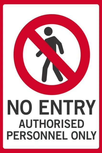 No Entry Authorised Personnel Only Metal Plaque Safety Sign Funny