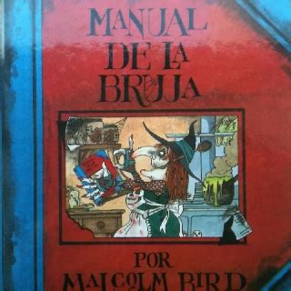 En este Manual de la Bruja de Malcolm Bird se podrán encontrar todos